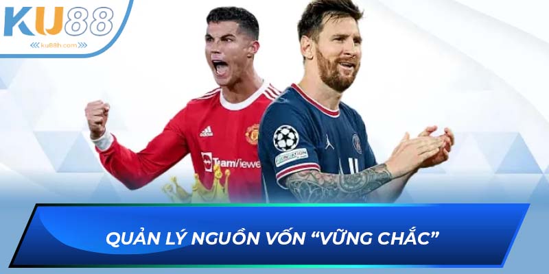 Quản lý nguồn vốn là phương pháp tối ưu tài chính hữu hiệu